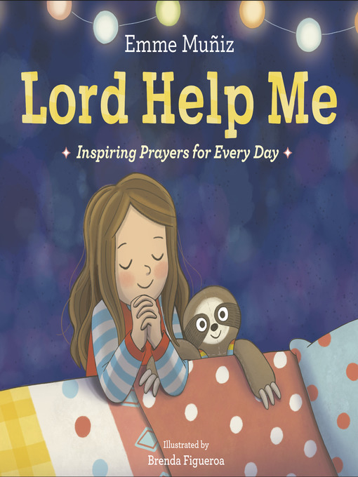 Title details for Lord Help Me by Emme Muñiz - Wait list